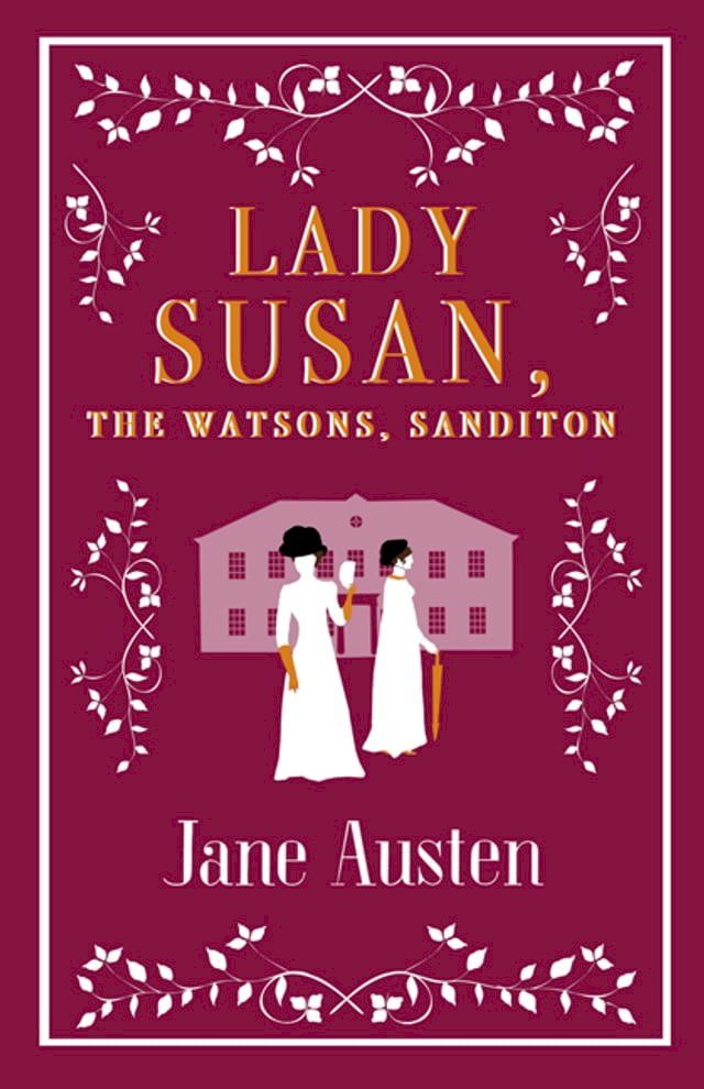  Lady Susan, The Watsons, Sanditon(Kobo/電子書)