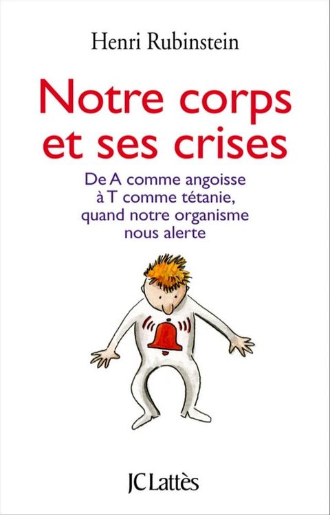 Notre corps et ses crises(Kobo/電子書)