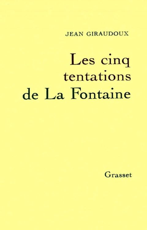 Les cinq tentations de La Fontaine(Kobo/電子書)