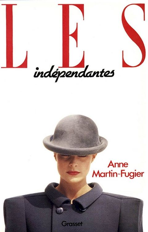 Les ind&eacute;pendantes(Kobo/電子書)