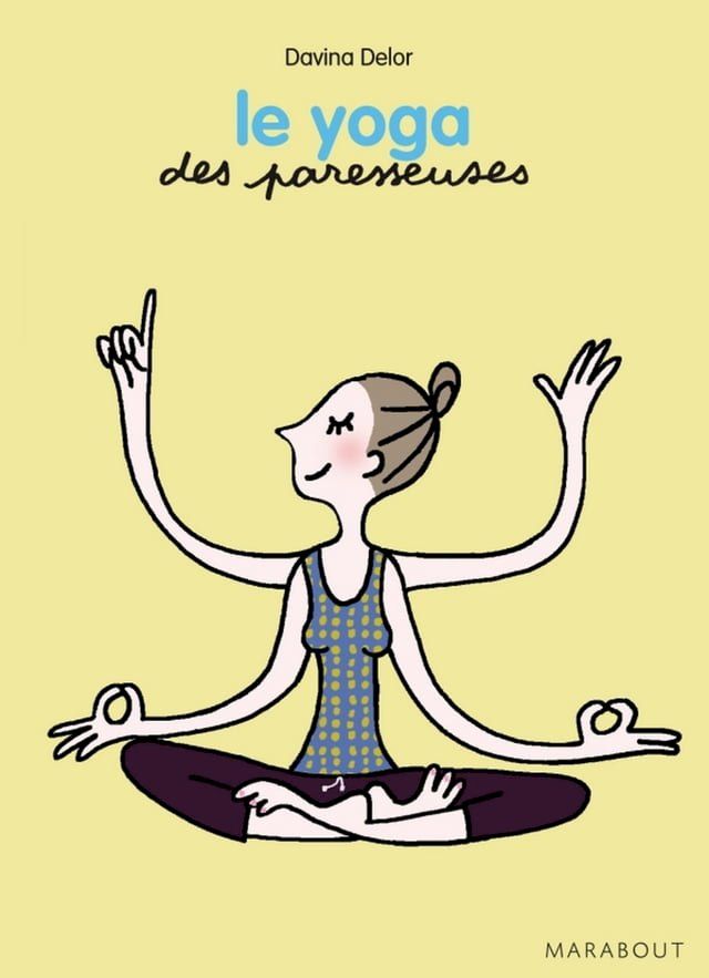  Le yoga des Paresseuses(Kobo/電子書)