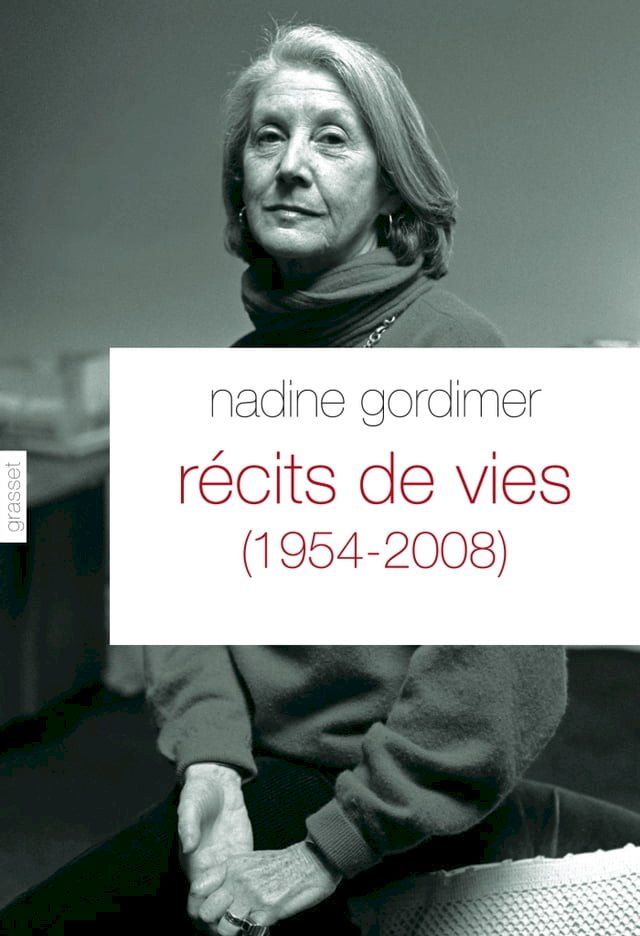  Récits de vies (1954-2008)(Kobo/電子書)