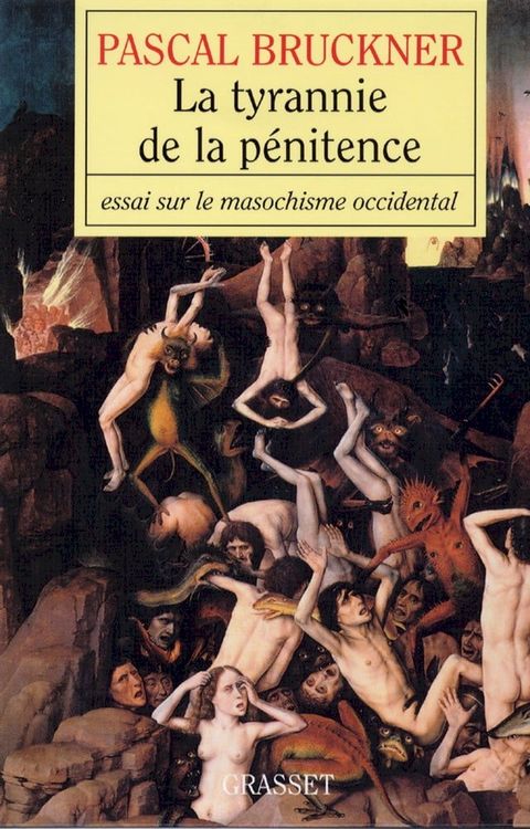 La tyrannie de la p&eacute;nitence(Kobo/電子書)