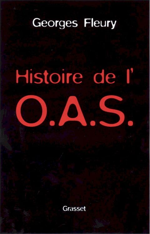 Histoire de l'OAS(Kobo/電子書)