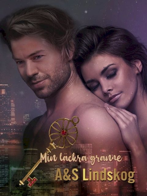 Min l&auml;ckra granne - erotisk romance-novell(Kobo/電子書)