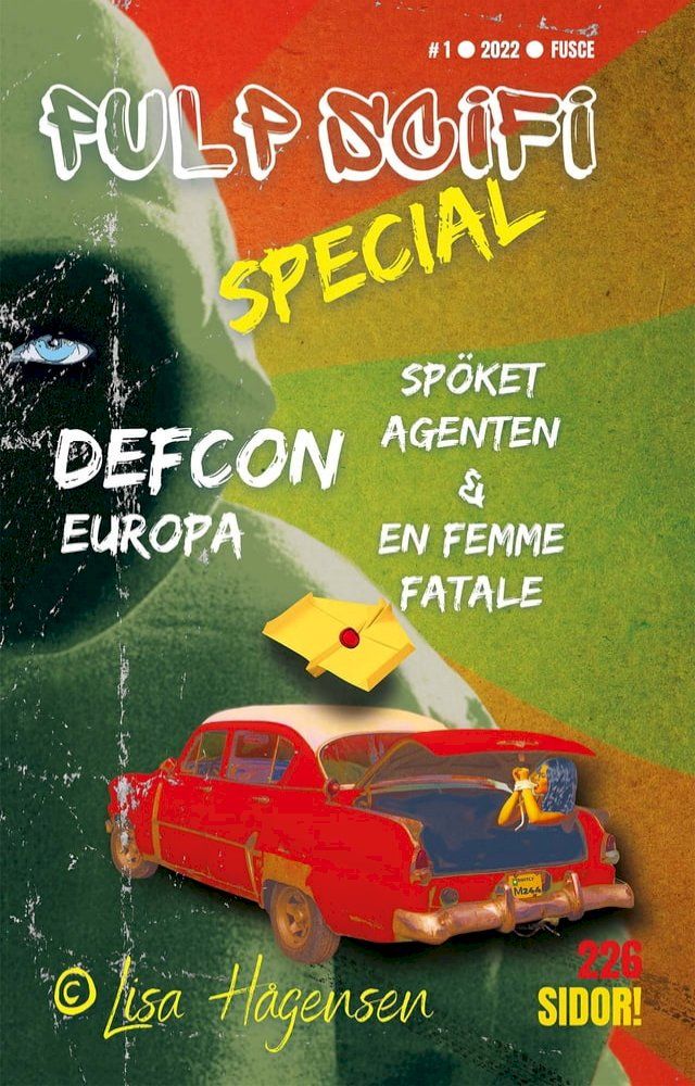  Defcon Europa #1: Sp&ouml;ket Agenten & En Femme Fatale(Kobo/電子書)