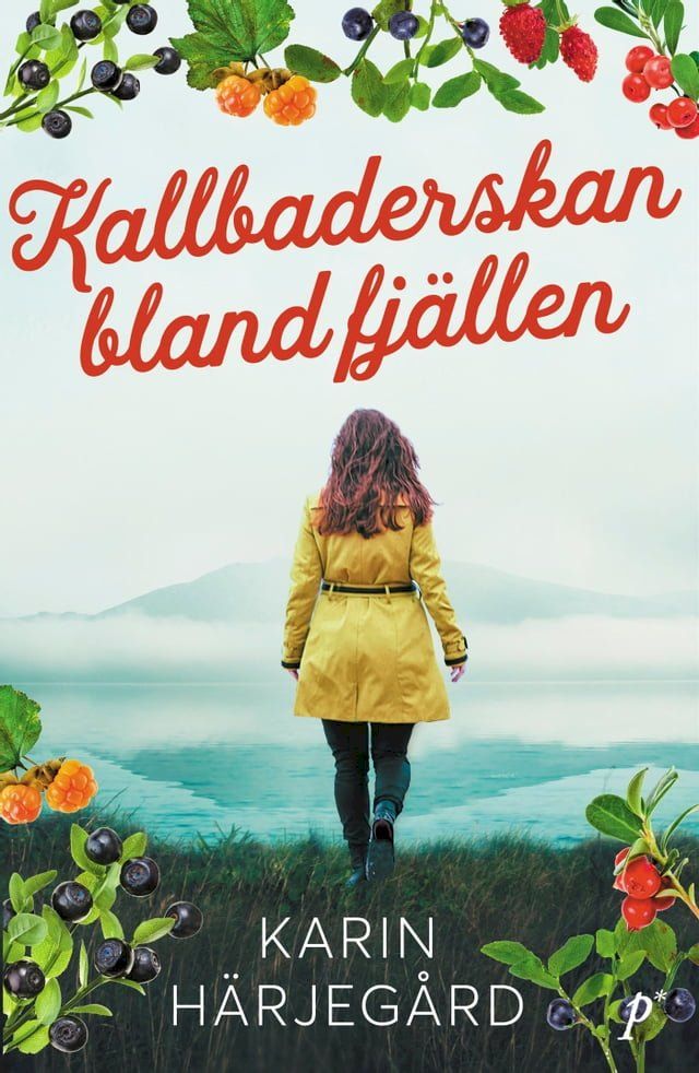  Kallbaderskan bland fjällen(Kobo/電子書)