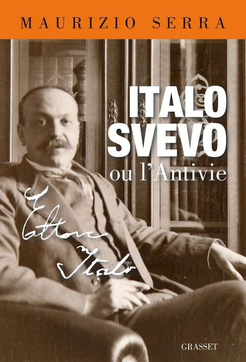 Italo Svevo ou l'antivie(Kobo/電子書)