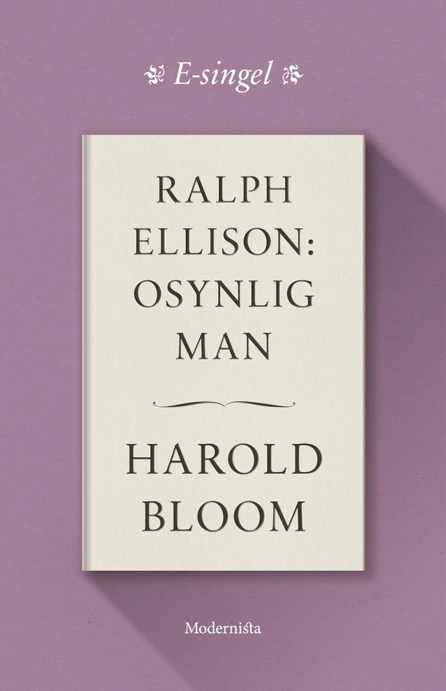  Ralph Ellison: Osynlig man(Kobo/電子書)