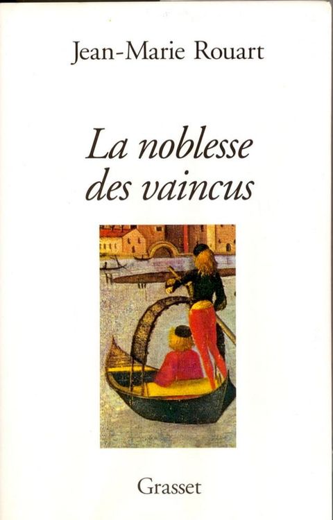 La noblesse des vaincus(Kobo/電子書)