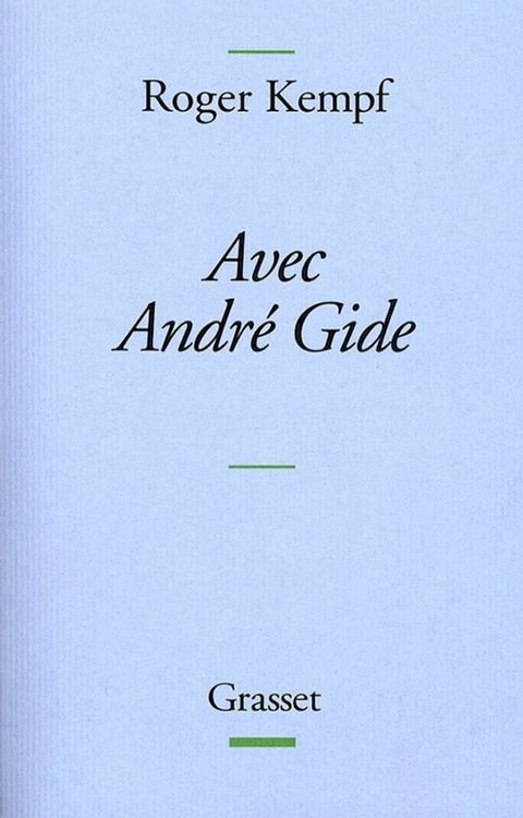 Avec Andr&eacute; Gide(Kobo/電子書)