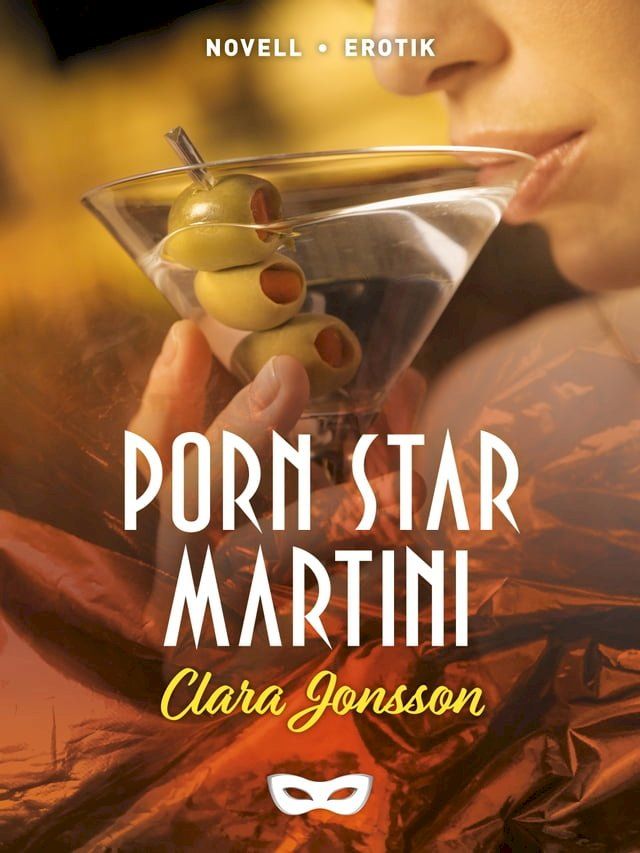  Porn star martini(Kobo/電子書)