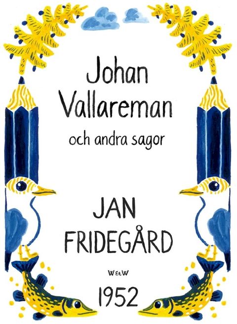 Johan Vallareman och andra sagor(Kobo/電子書)