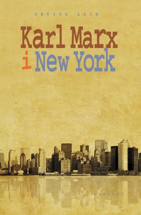 Karl Marx i New York(Kobo/電子書)