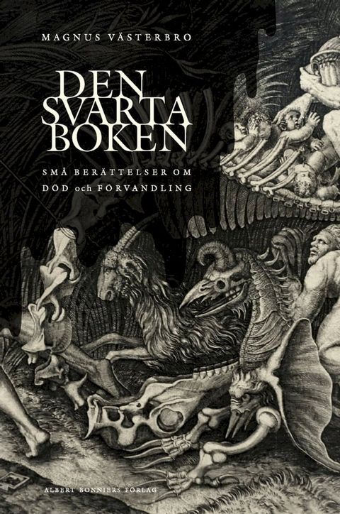 Den svarta boken : små berättelser om död och förvandling(Kobo/電子書)