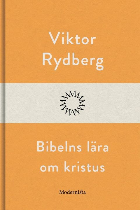 Bibelns l&auml;ra om Kristus(Kobo/電子書)