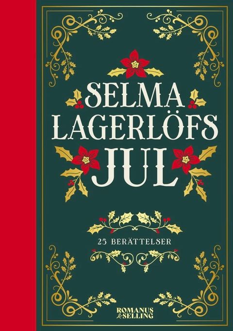 Selma Lagerl&ouml;fs jul : 24 julber&auml;ttelser(Kobo/電子書)