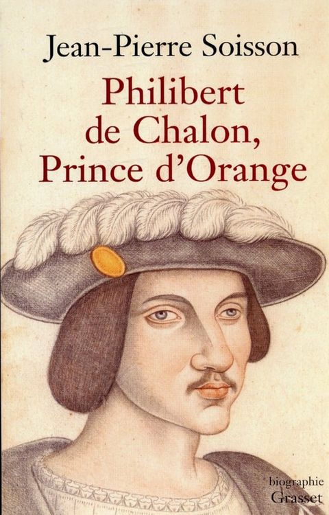 Philibert de Chalon, Prince d'Orange(Kobo/電子書)