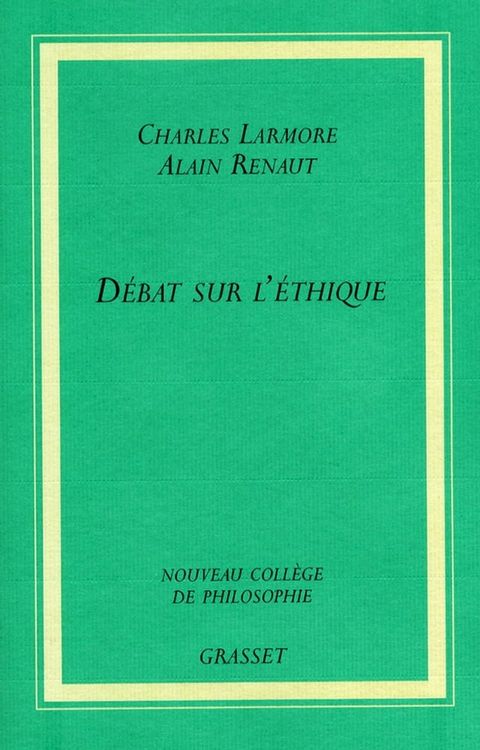 D&eacute;bat sur l'&eacute;thique(Kobo/電子書)