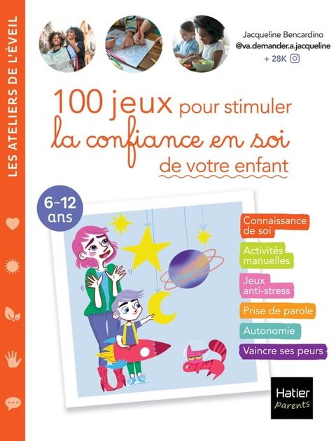 100 jeux pour stimuler la confiance en soi de votre enfant(Kobo/電子書)