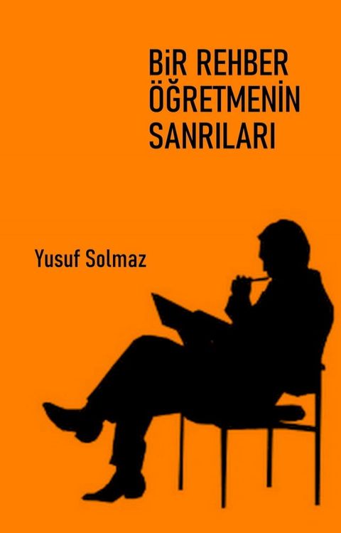 Bir Rehber Öğretmenin Sanrıları(Kobo/電子書)