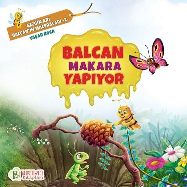  Balcan Oyun Parkı Yapıyor - Gezgin Arı Balcan'ın Maceraları 4(Kobo/電子書)