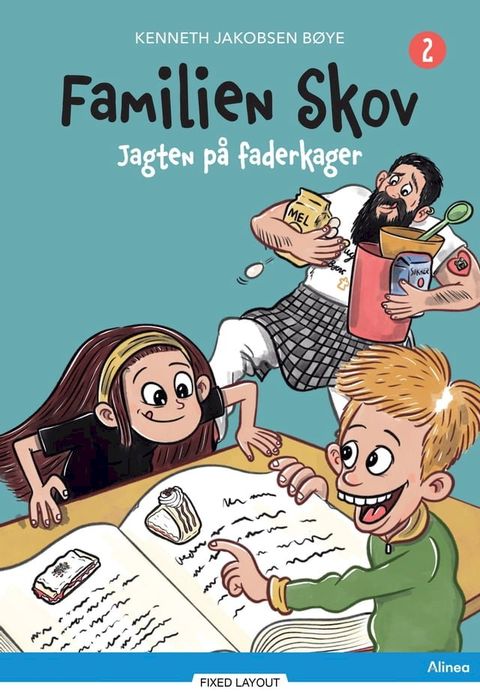 Familien Skov 2 - Jagten p&aring; faderkager, Bl&aring; L&aelig;seklub(Kobo/電子書)