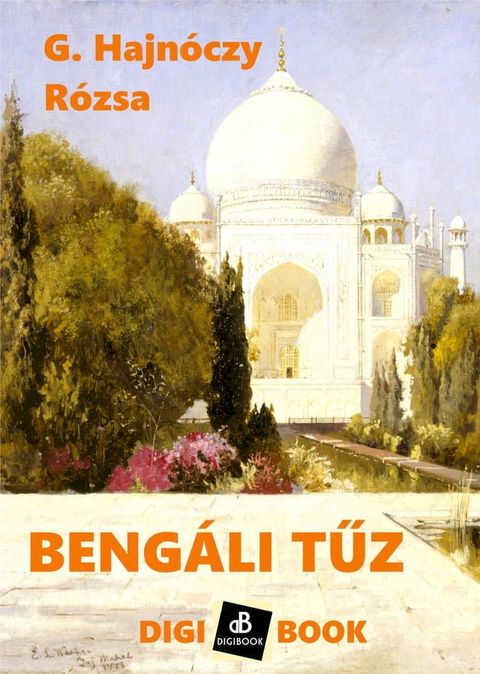 Beng&aacute;li tűz(Kobo/電子書)