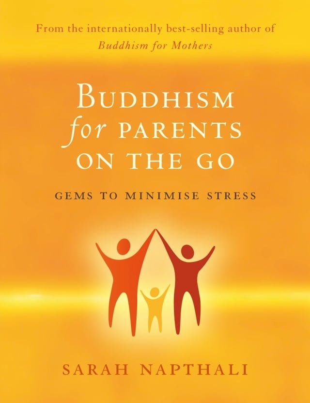  Buddhism for Parents On the Go(Kobo/電子書)