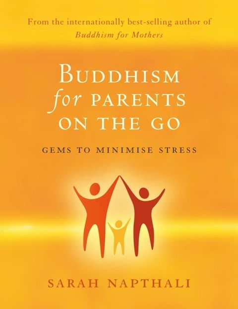 Buddhism for Parents On the Go(Kobo/電子書)