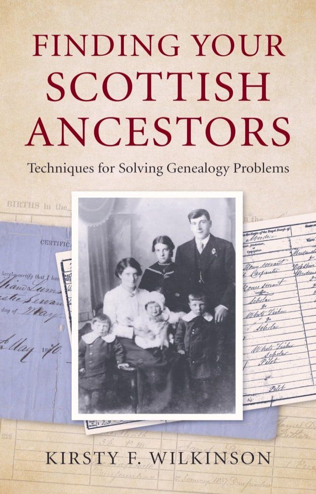  Finding Your Scottish Ancestors(Kobo/電子書)