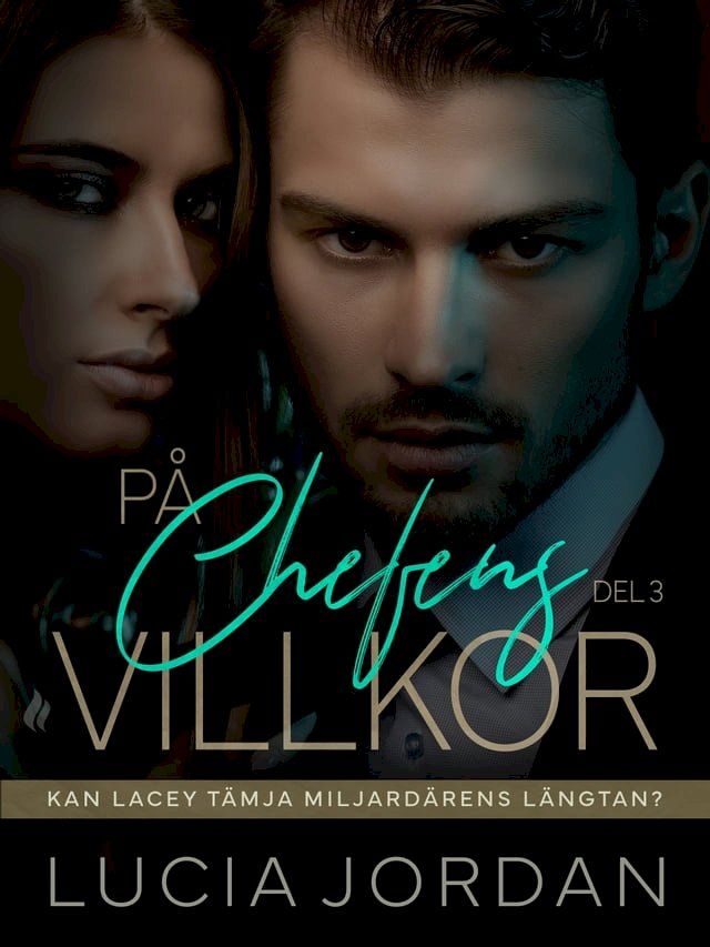  På chefens villkor - del 3(Kobo/電子書)