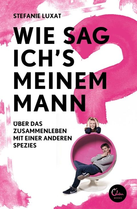 Wie sag ich's meinem Mann?(Kobo/電子書)