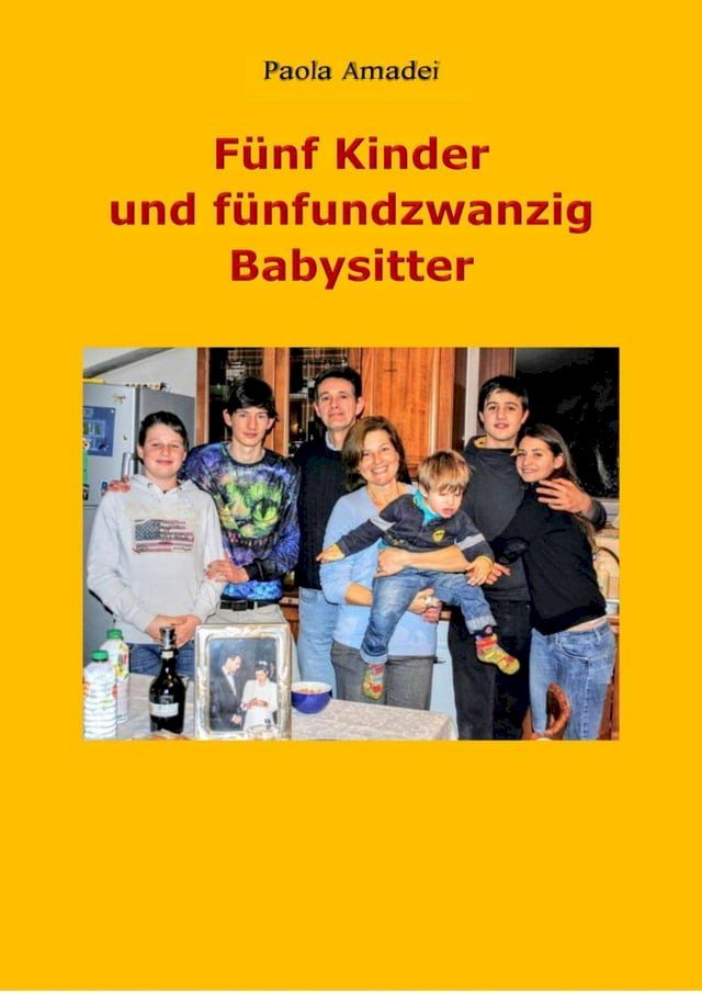  Fünf Kinder und fünfundzwanzig Babysitter(Kobo/電子書)