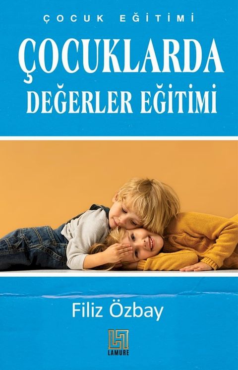 Çocuklarda Değerler Eğitimi(Kobo/電子書)