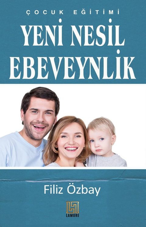 Yeni Nesil Ebeveynlik(Kobo/電子書)