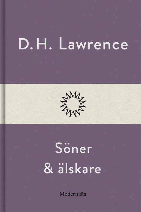 S&ouml;ner och &auml;lskare(Kobo/電子書)