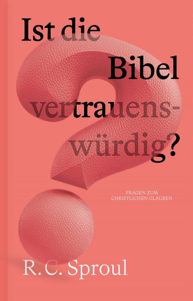  Ist die Bibel vertrauensw&uuml;rdig?(Kobo/電子書)