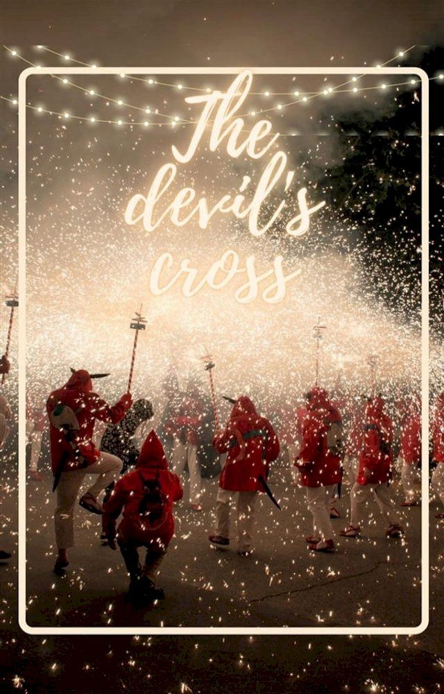  The devil's cross(Kobo/電子書)