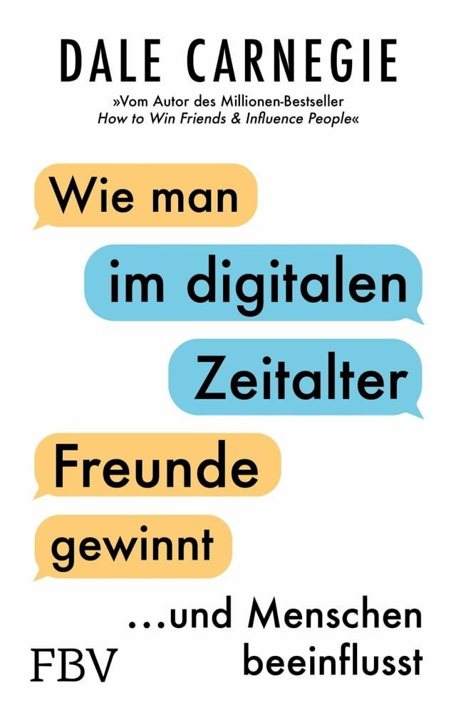  Wie man im digitalen Zeitalter Freunde gewinnt und Menschen beeinflusst(Kobo/電子書)