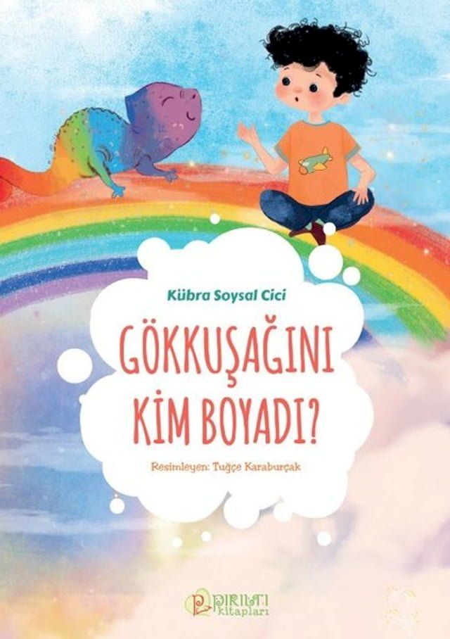  Gökkuşağını Kim Boyadı(Kobo/電子書)