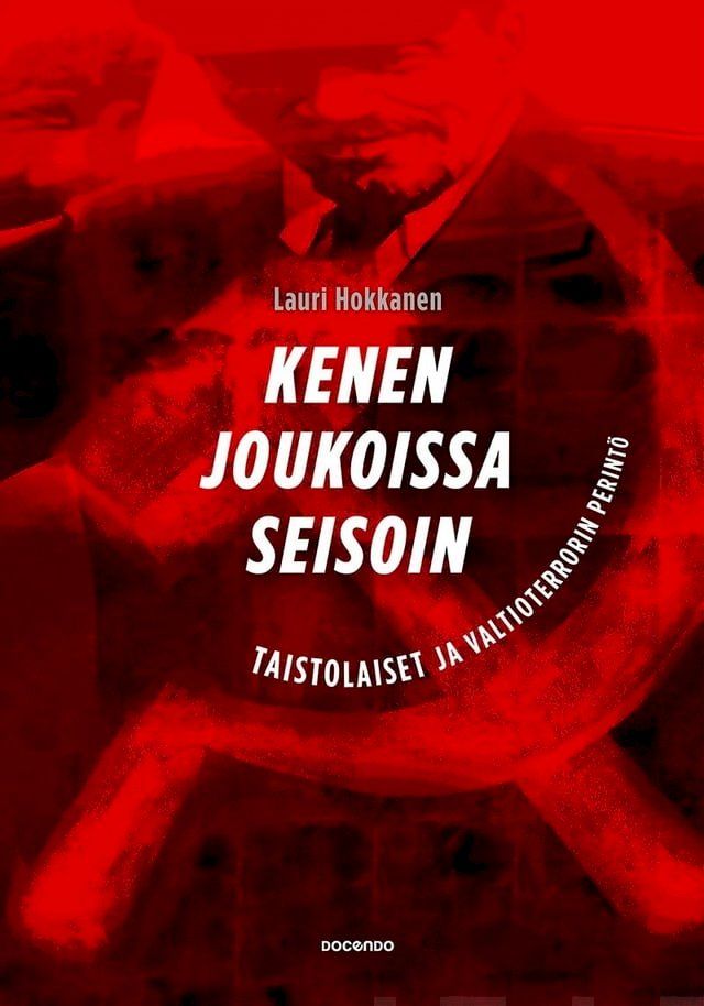  Kenen joukoissa seisoin(Kobo/電子書)