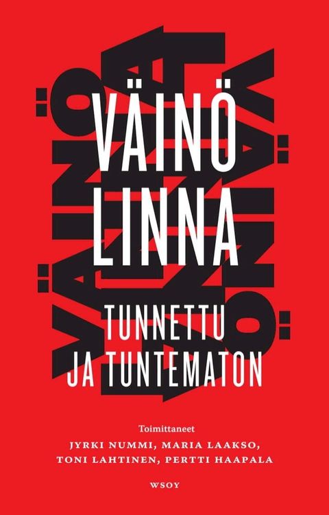 V&auml;in&ouml; Linna - tunnettu ja tuntematon(Kobo/電子書)