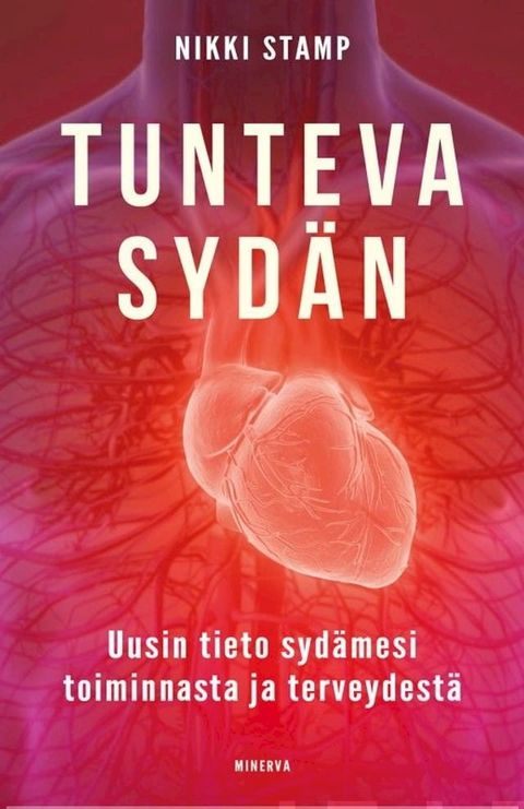 Tunteva syd&auml;n(Kobo/電子書)