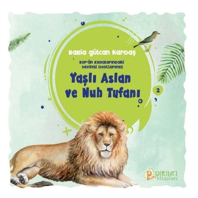  Yaşlı Aslan ve Nuh Tufanı(Kobo/電子書)