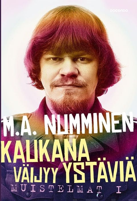 Kaukana v&auml;ijyy yst&auml;vi&auml;(Kobo/電子書)