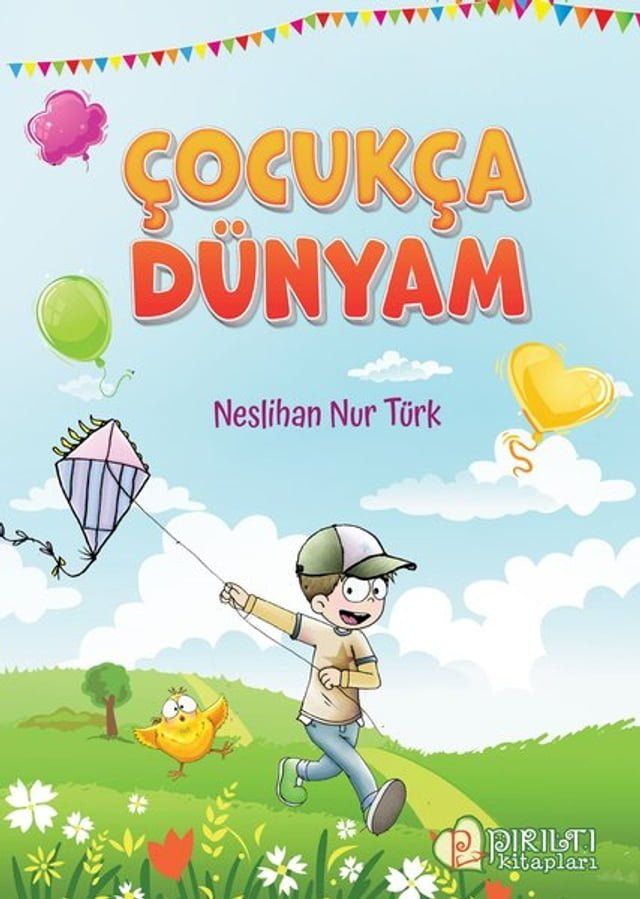  &Ccedil;ocukça Dünyam(Kobo/電子書)