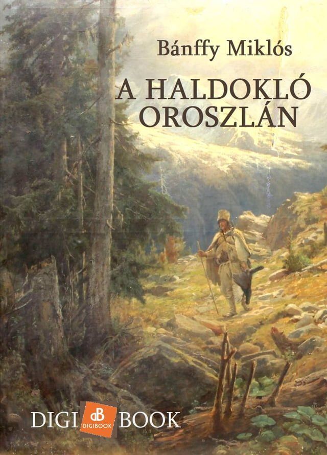  A haldokl&oacute; oroszl&aacute;n(Kobo/電子書)