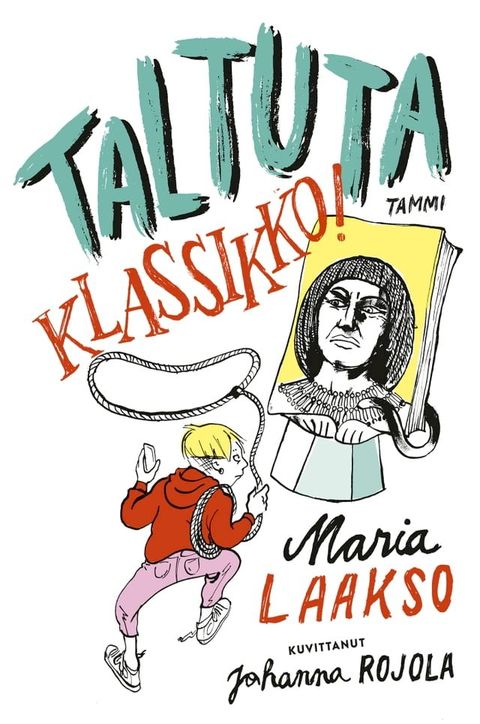 Taltuta klassikko!(Kobo/電子書)