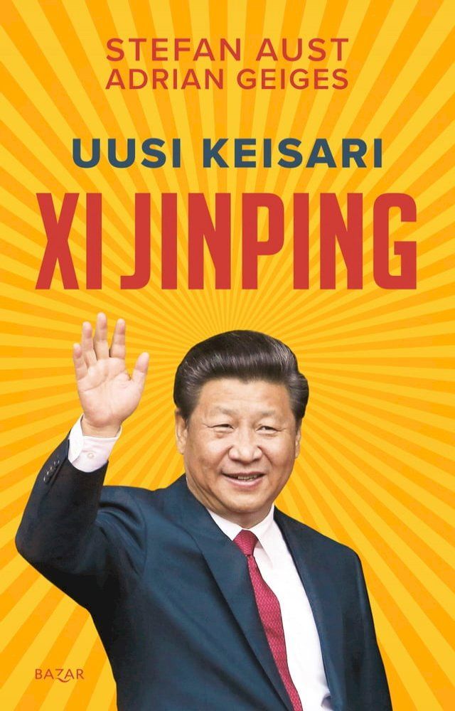  Uusi keisari Xi Jinping(Kobo/電子書)